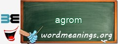 WordMeaning blackboard for agrom